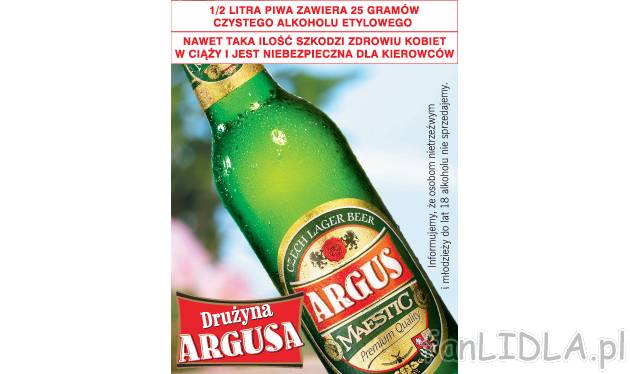 Piwo Argus Maestic , cena 2,29 PLN za 500 ml 
-  Jasne, pasteryzowane