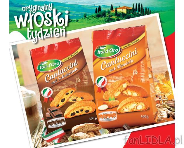 Ciasteczka Cantuccini , cena 7,99 PLN za 300 g/1 opak. 
- Z dodatkiem migdałów ...