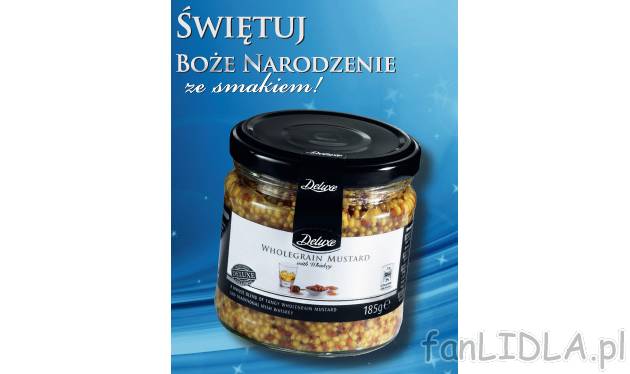 Musztarda , cena 4,99 PLN za 185 g 
-  z całymi ziarnami gorczycy