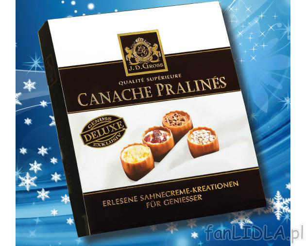 Praliny Canache , cena 11,99 PLN za 130 g/1 opak. 
- jedyne w swoim rodzaju, delikatne ...