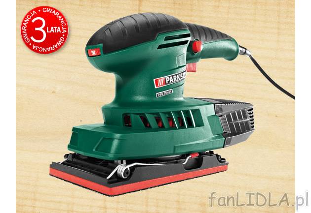 Szlifierka oscylacyjna 250 W Parkside, cena 99,00 PLN za 1 opak. 
- bezstopniowa ...