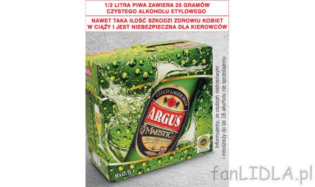 Maestic Argus, cena 16,99 PLN za 8 x0,5 L/1 opak. 
- Informujemy, że osobom nietrzeźwym ...