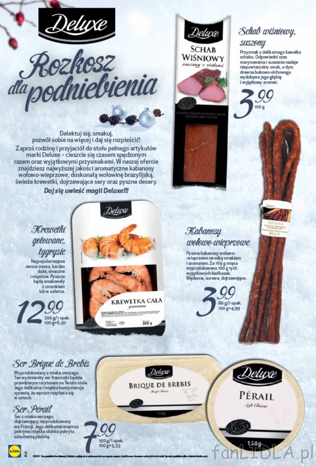 Rozkosz dla podniebienia z marką Deluxe: schab suszony wiśniowy, krewetki gotowane ...